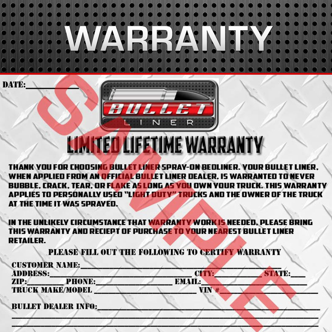 Bullet Liner Warranty
